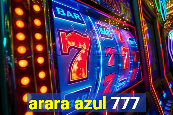 arara azul 777